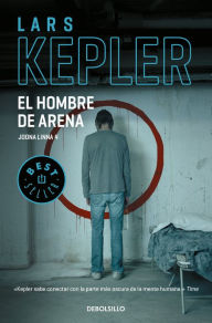 Title: El hombre de arena (Inspector Joona Linna 4), Author: Lars Kepler