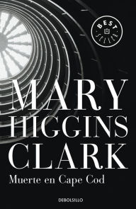 Title: Muerte en Cape Cod, Author: Mary Higgins Clark