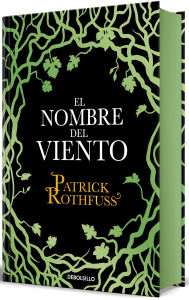 Title: El nombre del viento (Edición especial cantos pintados) / The Name of the Wind (Special Edition Sprayed Edges), Author: Patrick Rothfuss