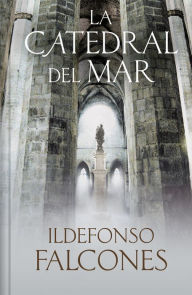Title: La catedral del mar (edición limitada) / The Cathedral of the Sea, Author: Ildefonso Falcones