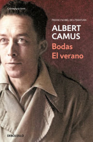Title: Bodas y El verano, Author: Albert Camus