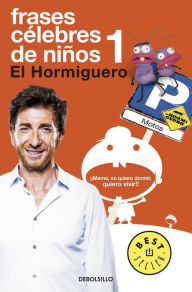 Title: Frases célebres de niños, Author: Pablo Motos