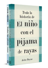 Title: Estuche. Toda la historia de El niño con el pijama de rayas / The Complete Story of The Boy in the Striped Pajamas. Boxed Set, Author: John Boyne