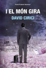 I el món gira