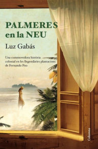 Title: Palmeres en la neu, Author: Luz Gabás