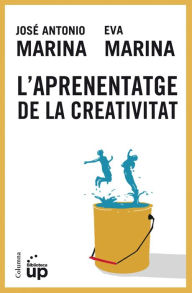 Title: L'aprenentatge de la creativitat, Author: José Antonio Marina