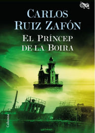 Title: El príncep de la boira (The Prince of Mist ), Author: Carlos Ruiz Zafón