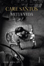 Mitja vida: Premi Nadal 2017