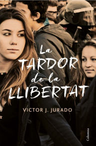 Title: La tardor de la llibertat, Author: Víctor Jurado Riba