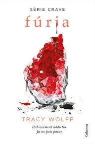 Title: Fúria (Sèrie Crave 2): Sèrie Crave, Author: Tracy Wolff