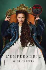 Title: L'emperadriu, Author: Gigi Griffis