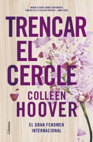Title: Trencar el cercle, Author: Colleen Hoover