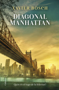 Title: Diagonal Manhattan, Author: Xavier Bosch