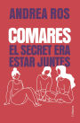 Comares: El secret era estar juntes