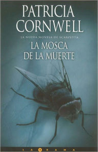 La mosca de la muerte (Blow Fly)