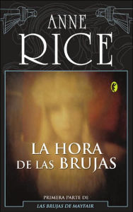 La hora de las brujas (The Witching Hour)