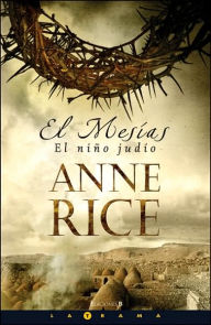 El Mesías - El niño judío (Christ the Lord: Out of Egypt)