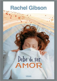 Debe de ser amor (It Must Be Love )