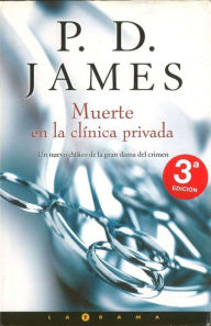 Muerte en la clínica privada (The Private Patient)