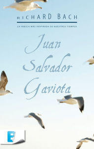 Title: Juan Salvador Gaviota, Author: Richard Bach