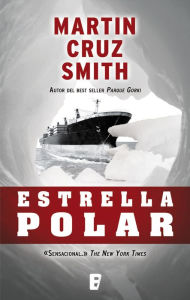 Title: Estrella polar (Polar Star), Author: Martin Cruz Smith