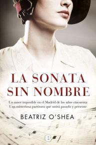 Title: La sonata sin nombre, Author: Beatriz O'Shea