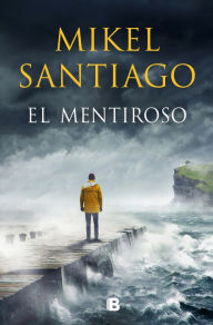 Title: El mentiroso / The Liar, Author: Mikel Santiago