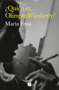 Title: ¿Quién es Olimpia Wimberly? / Who is Olimpia Wimberly?, Author: MARÍA FRISA