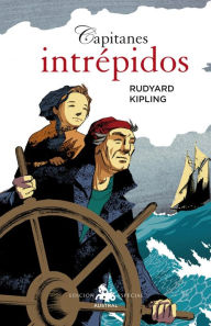 Title: Capitanes intrepidos, Author: Rudyard Kipling