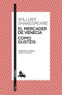 El mercader de Venecia / Como gustéis