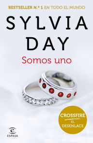 Title: Somos uno (Crossfire V), Author: Sylvia Day