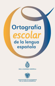 Title: Ortografía escolar de la lengua española: Cartilla, Author: Real Academia Española