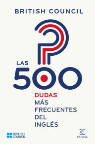 Title: Las 500 dudas más frecuentes del inglés, Author: British Council