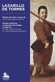 Title: Lazarillo de Tormes: Edición del texto a cargo de Víctor García de la Concha, Author: Anónimo
