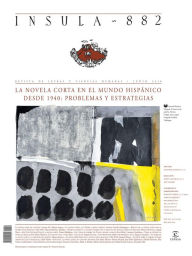 Title: La novela corta en el mundo hispánico desde 1940: problemas y estrategias: (Ínsula n° 882 junio de 2020), Author: AA. VV.