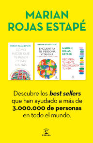 Title: Pack Marian Rojas Estapé: Cómo hacer que te pasen cosas buenas + Encuentra tu persona vitamina + Recupera tu mente, reconquista tu vida, Author: Marian Rojas Estapé