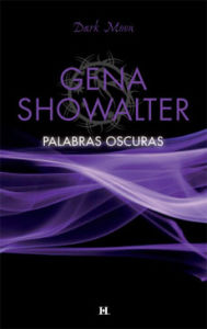 Title: Palabras oscuras, Author: Gena Showalter