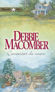 Title: Comenzar de nuevo (311 Pelican Court), Author: Debbie Macomber