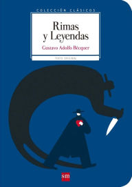Title: Rimas y Leyendas, Author: Gustavo Adolfo Bécquer