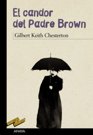 Title: El candor del Padre Brown, Author: G. K. Chesterton