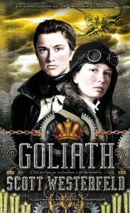 Title: Goliath (En español), Author: Scott Westerfeld