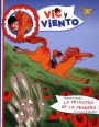 Vic Y Viento 2: La Princesa de la pradera