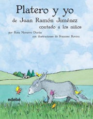 Title: Platero y yo contado a los niños, Author: Rosa Navarro Durán