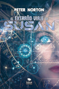 Title: El extraño viaje de Susan, Author: Peter Norton