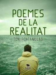 Title: Poemes de la realitat, Author: Toni Fontanillas