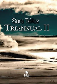 Title: Triannual II, Author: Sara Téllez