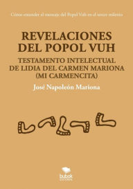 Title: Revelaciones del Popol Vuh, Author: Josï Napoleïn Mariona