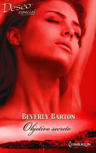 Title: Objetivo secreto, Author: Beverly Barton