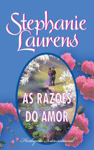 Title: As razões do amor, Author: Stephanie Laurens