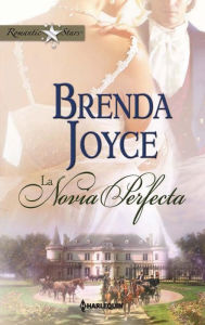 Title: La novia perfecta, Author: Brenda Joyce